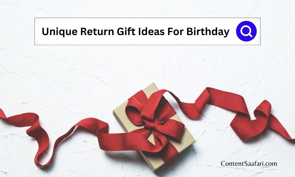 unique return gift ideas for birthday
